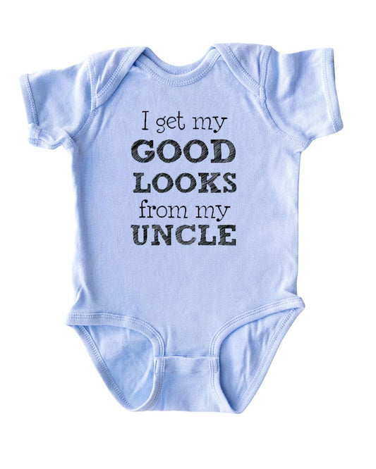 I Get My Good Looks From My Uncle Short Sleeve Baby Bodysuit
