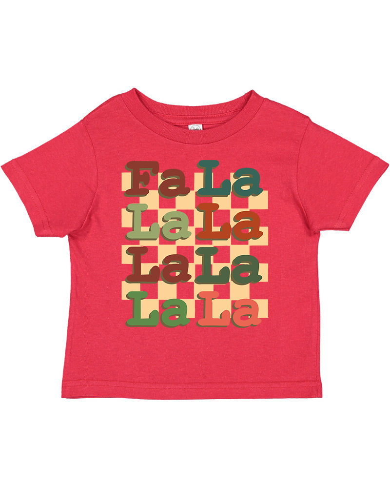 Fa La La La La Christmas Toddler T-Shirt