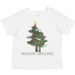 Rockin' Around Christmas Toddler T-Shirts