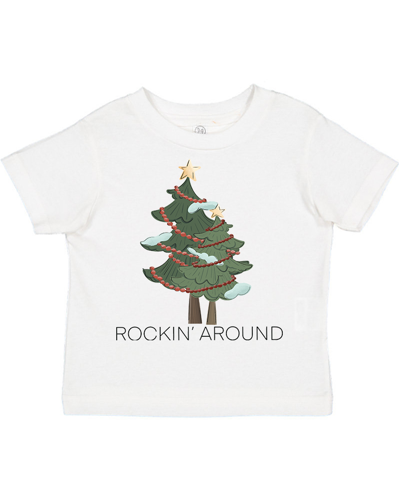 Rockin' Around Christmas Toddler T-Shirts